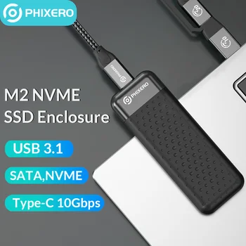 PHIXERO Външен HD Калъф M. 2 NVME SSD Корпус NGFF SATA M2 USB 3,1 Type C 6 Gbit/s 10 Gbit/B/M Кутия За Съхранение на ключове за Преносими КОМПЮТРИ