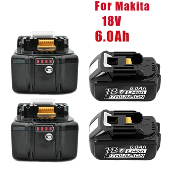 18 6.0 Ah Сменяеми батерии за Makita 18v Батерия BL1830 BL1850 BL1840 BL1845 BL1815 BL1860 LXT-400 Безжични електрически инструменти