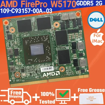 W5170 W5170M iMac A1312 A1311 GDDR5 2gb HD6750M Ъпгрейд на видео карта за Dell Precision M4700 M4800 M7510 109-C93157-00A_03 0K422C