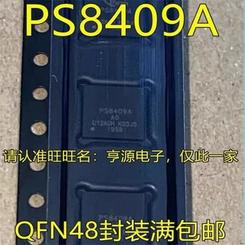 1-10 бр. чипсет PS8409A QFN48GTR2-A1 PS8409 IC Оригинал