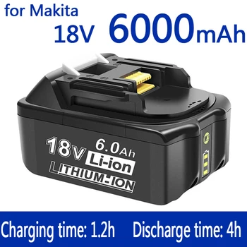 Батерия 18V Makita 6000mAh Акумулаторни Електроинструменти Батерия 18V makita с led литиево-йонна батерия Заместител на LXT BL1860B BL1860 BL1850