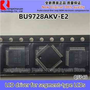 5 бр./лот BU9728AKV-E2 BU9728AKV BU9728A QFP48 BU9728 LCD на водача за сегментных LCD дисплеи, 100% Нов внос на оригинални 100% качество